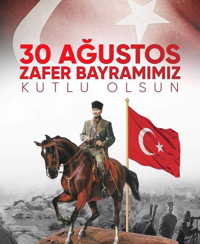 30 Ağustos Zafer Bayramı'nı kutluyoruz.
