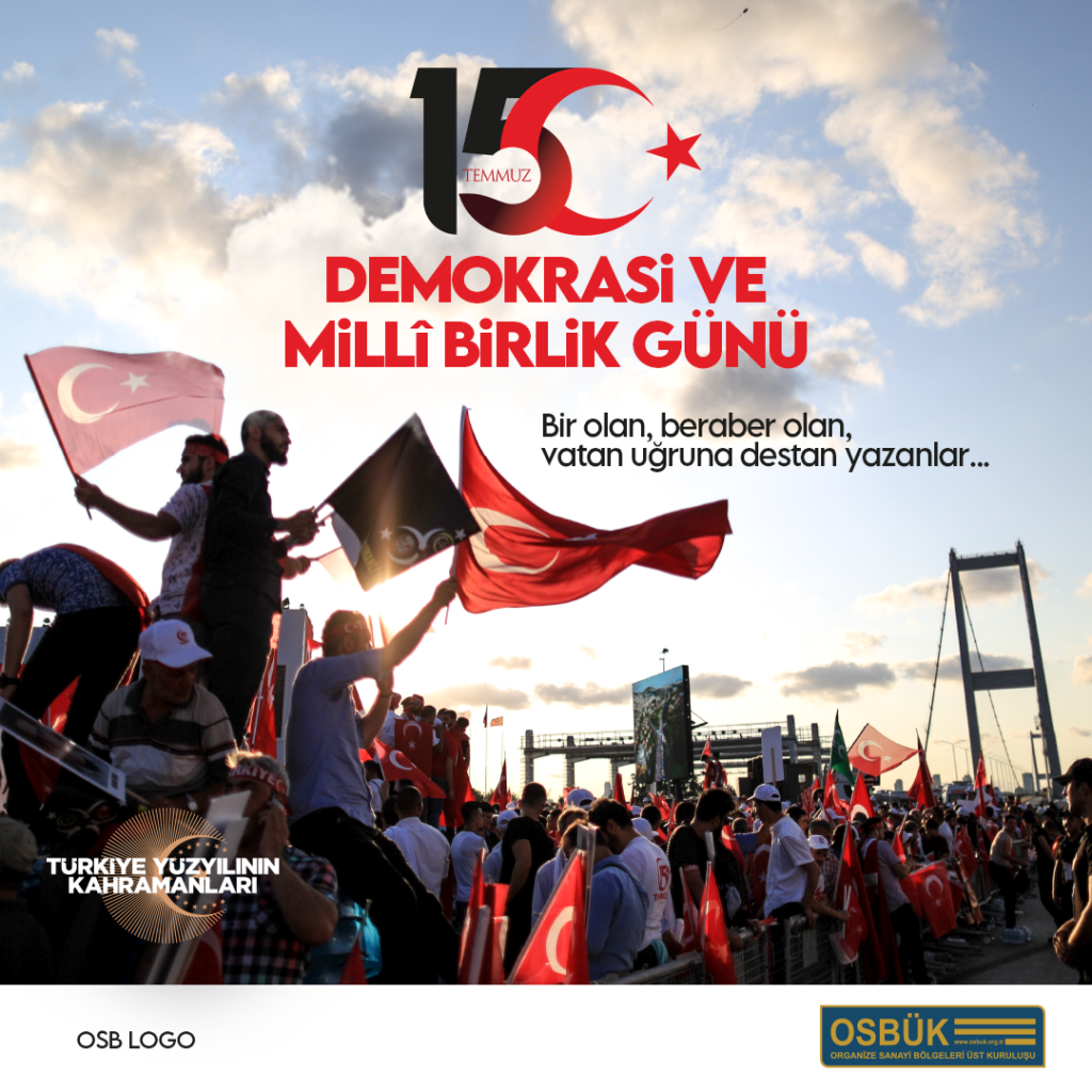 15 Temmuz Demokrasi ve Milli Birlik Günü